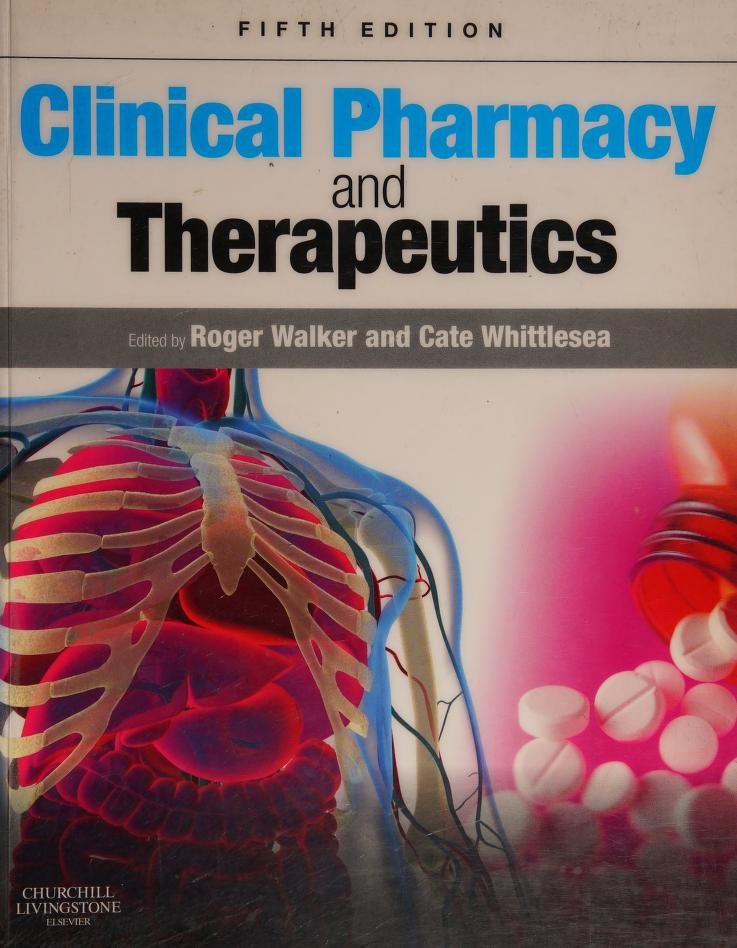 Roger Walker Clinical Pharmacy and Therapeutics 5th Edition