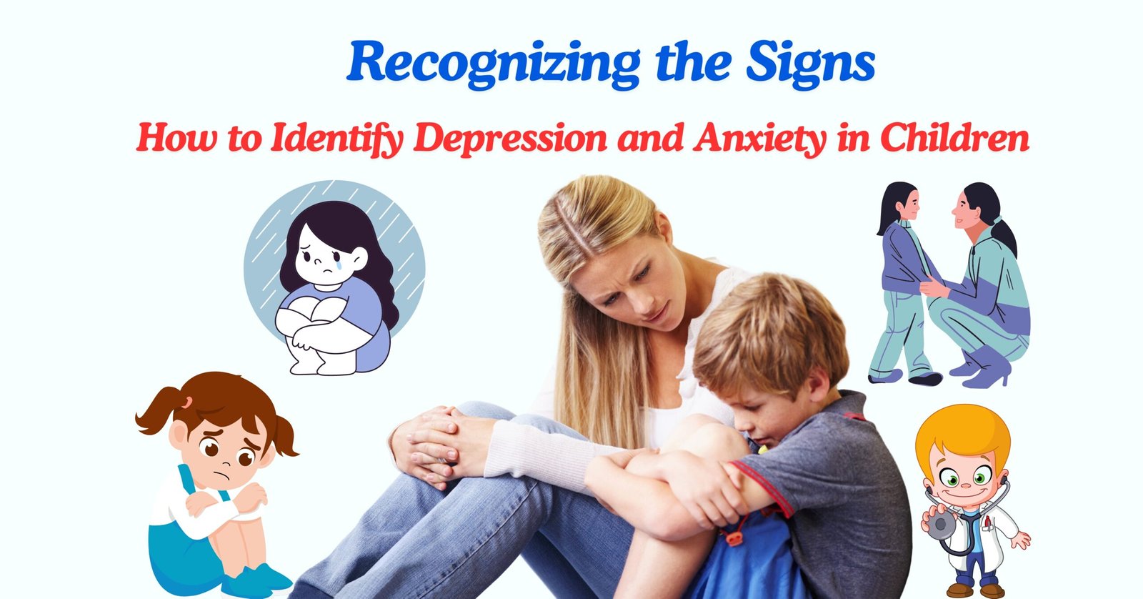 How to Identify Depression and Anxiety in Children