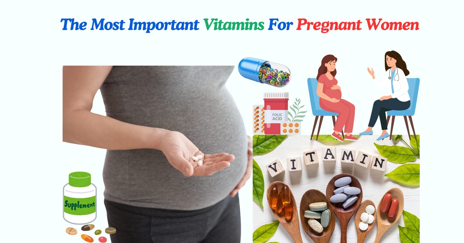 The most important vitamins for pregnant women