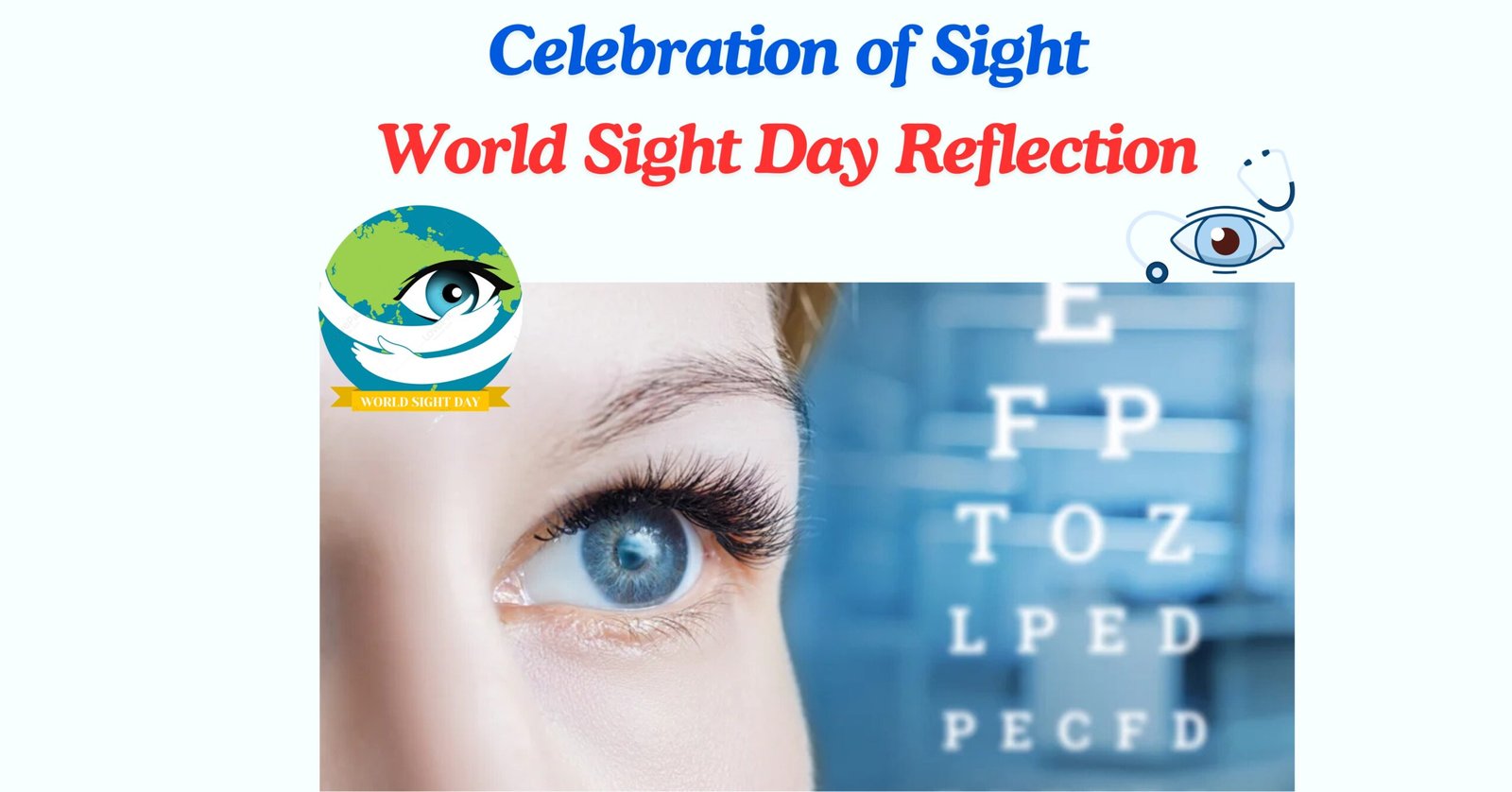 World Sight Day Reflection